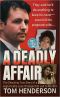 [True Crime 361] • Deadly Affair